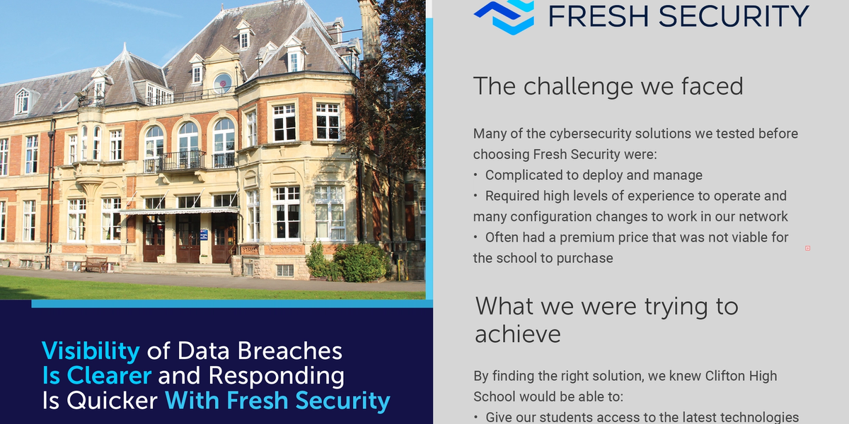 Fresh Security customer story from Clifton High School - education cybersecurity case study.